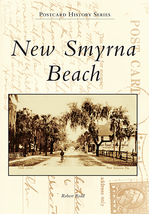 New Smyrna Beach Postcard History book cover