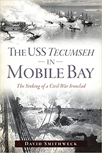 USS Tecumseh in Mobile Bay book cover