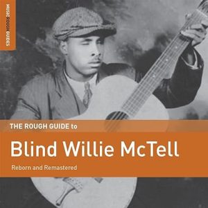 Rough Guide to Blind Willie McTell Thomson Georgia