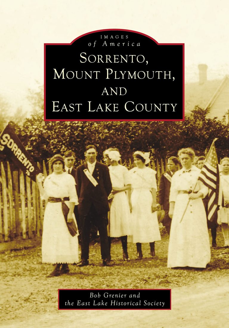 Sorrento, Mount Plymouth, and East Lake County written by Bob Grenier