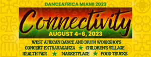 DanceAfrica Miami August 4-6, 2023