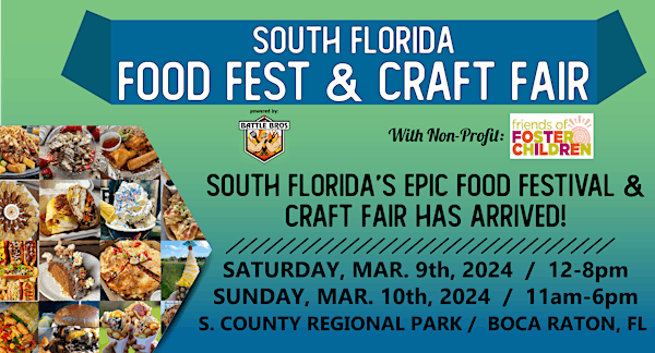 Best events and festivals in florida March 2024 South Florida Food Fest & Craft Fair