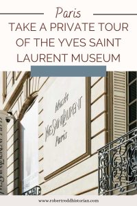 Visit the Musee Yves Saint Laurent in Paris Little(r) Museums of Paris