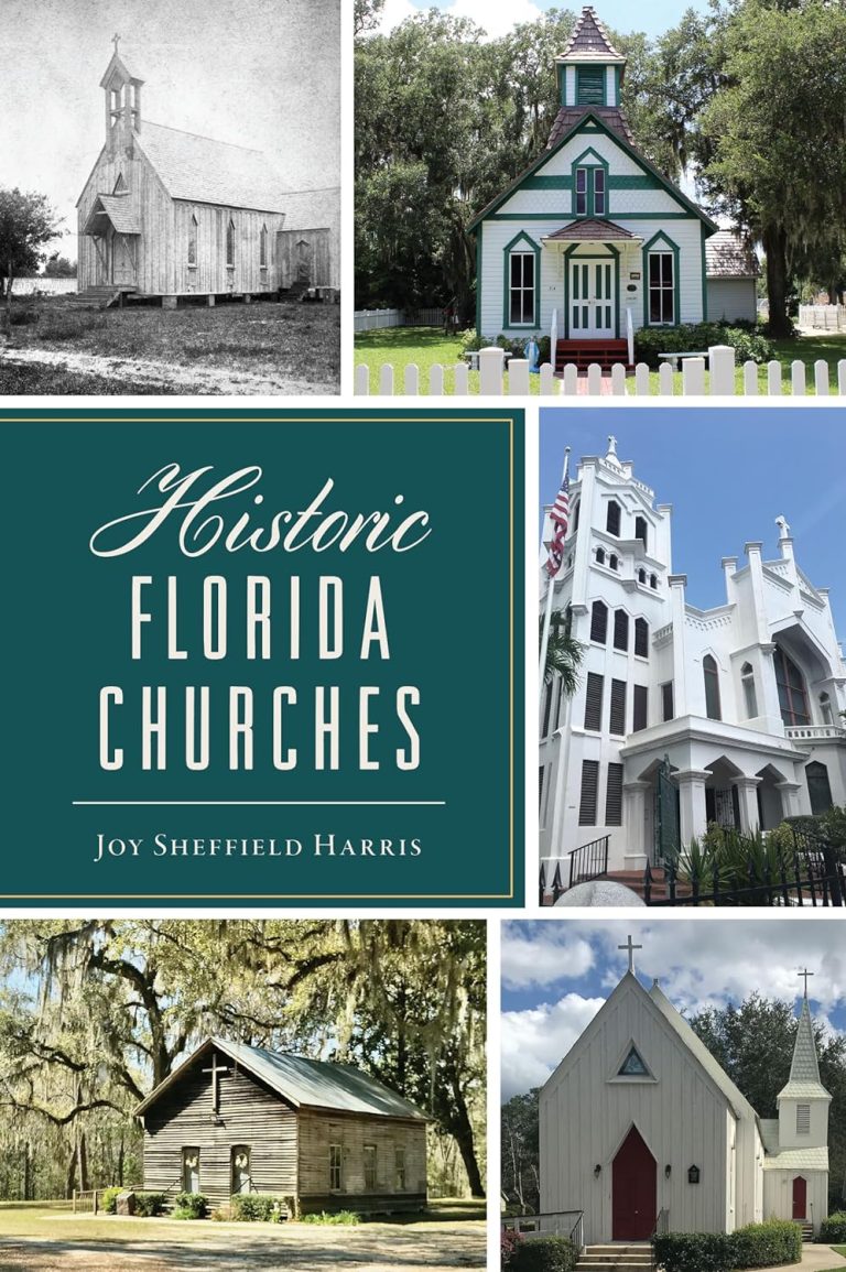 Historic Florida Churches book release Arcadia Publishing