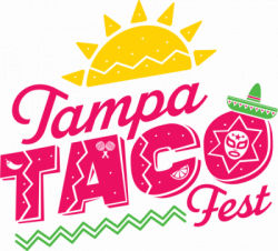 Tampa Taco Fest February 22, 2025 Best events and festivals in Florida February 2025