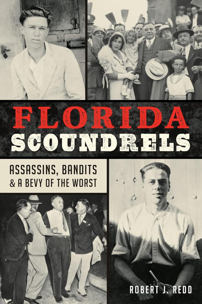 Florida Scoundrels written by Robert Redd book cover