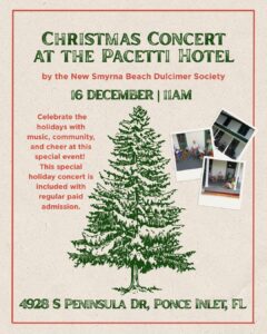Christmas Concert at the Pacetti Hotel Ponce Inlet December 2025 New Smyrna Beach Holiday events 2025