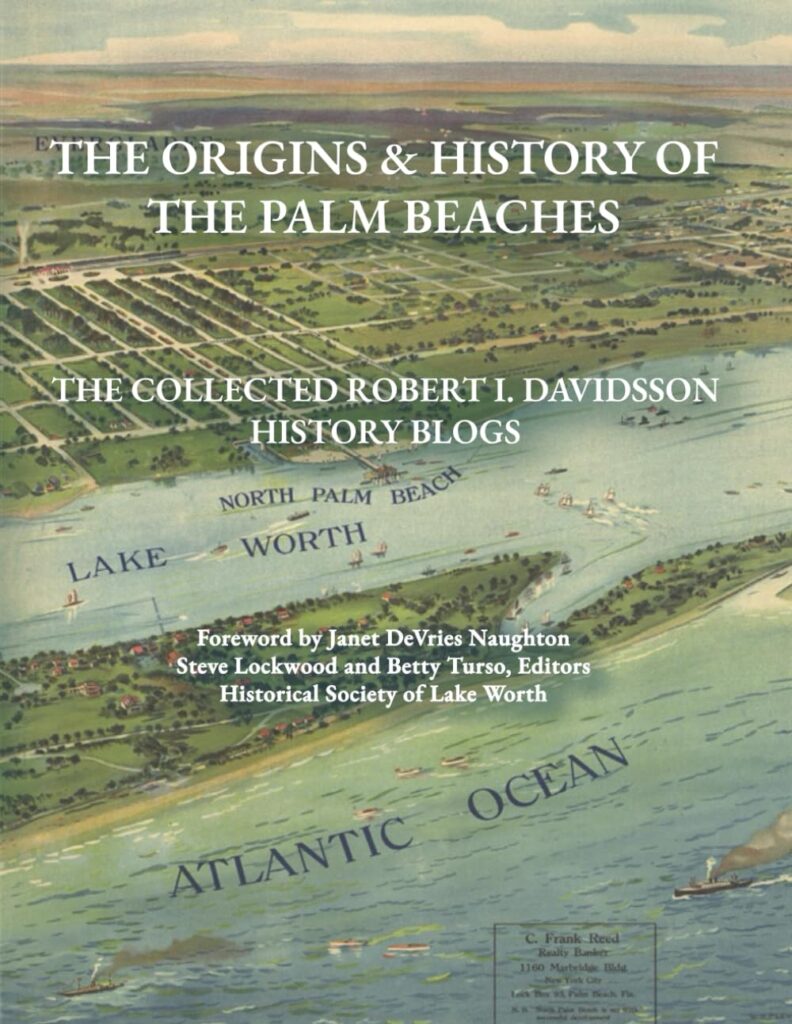 The Origins & History of the Palm Beaches